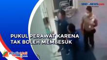 Tak Boleh Membesuk, Pria di Tangerang Pukul Perawat