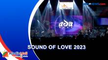 Begini Kemeriahan Sound of Love 2023 Hari Pertama