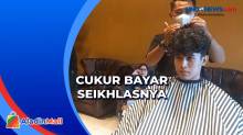 Kejar Pahala Ramadan, Barbershop di Lampung Bayar Seikhlasnya