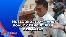 PK Kepengurusan Partai Demokrat, Moeldoko: Ora Ngerti Aku