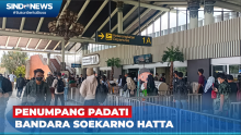 Arus Mudik 2023, Bandara Bandara Soekarno Hatta Catat Ada 128.995 Penumpang