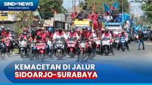 Konvoi Hari Buruh, Jalur Sidoarjo-Surabaya Macet Total