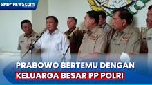 Prabowo Sebut Tujuan Silahturahmi ke Keluarga Besar PP Polri Tak Bahas Politik