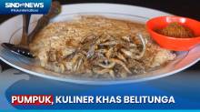 Lezatnya Pumpuk, Kuliner Khas Belitung yang Semakin Langka