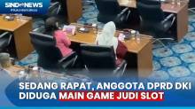 Heboh! Anggota DPRD DKI Jakarta Diduga Main Game Judi Slot saat Rapat Paripurna