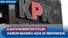 Temui Pimpinan KPK, Kadivhubinter Polri: Harun Masiku Ada di Indonesia