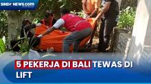 Lift Melesat Kencang hingga Terpental, 5 Pekerja di Bali Tewas