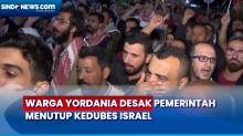 Demonstran Desak Pemerintah Yordania untuk Menutup Kedubes Israel dan Mengusir Dubesnya