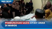 Isak Tangis Warnai Pemakaman Korban Pembunuhan Ayah-Anak di Maros Sulsel