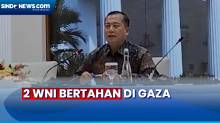 Kemlu: 1 WNI Pulang ke Indonesia, 2 Lainnya Bertahan di Gaza