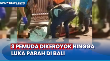 Terekam CCTV, 3 Pemuda Dikeroyok hingga Luka Parah di Bali