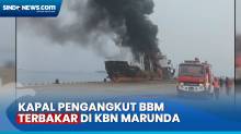 Sempat Terdengar Suara Ledakan, Kapal Pengangkut BBM Terbakar di Pelabuhan KBN Marunda