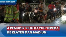 Intip Persiapan 4 Pemudik dari Tangerang yang Pilih Kayuh Sepeda Menuju Klaten dan Madiun