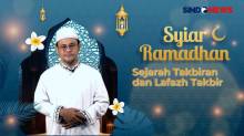 Syiar Ramadhan Awang Ridwan Suhaedy, Lc, MA: Sejarah Takbiran dan Lafazh Takbir