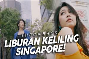 Kangen Liburan? Jessica Veranda Ajak Kalian Throwback Perjalanan Seru di Singapura