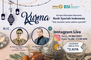 MNC Sekuritas x Bank Syariah Indonesia Gelar Ngabuburit Kumpul Ramadhan (KURMA), Simak Pukul 16.00 Ini