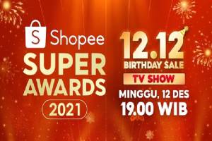Siap-siap! Shopee 12.12 Birthday Sale TV Show Umumkan Pemenang Shopee Super Awards 2021
