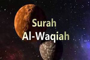 Surat Al-Waqiah Lengkap Arab Latin dan Terjemahan