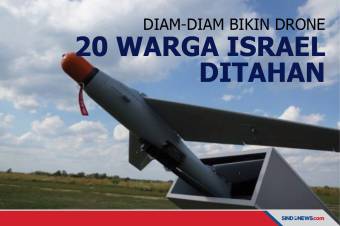 Diam-Diam Bikin dan Selundupkan Drone 20 Warga Israel Ditahan