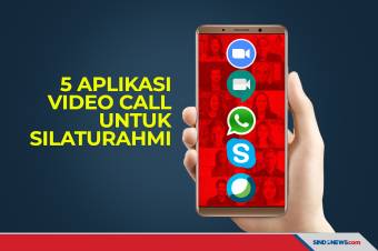 Mudik Dilarang, 5 Aplikasi Video Call Ini Bisa untuk Silaturahmi