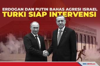 Erdogan dan Putin Siap Bahas Agresi Israel, Turki Siap Intervensi