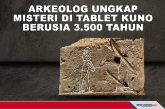 Arkeolog Ungkap Misteri Di Tablet Kuno Berusia 3.500 Tahun