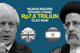 Ditagih Utang Rp7,6 Triliun oleh Iran, Ini Reaksi Inggris
