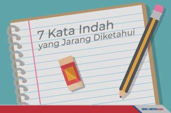 7 Kata Indah Bahasa Indonesia yang Jarang Diketahui