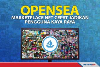OpenSea, Marketplace NFT Cepat Jadikan Pengguna Kaya Raya