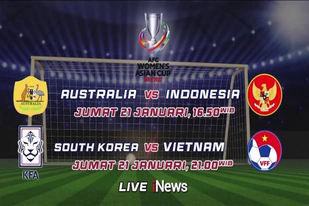 AFC Women’s Asian Cup 2022 Live di iNews, Dukung Timnas Putri Indonesia vs Australia