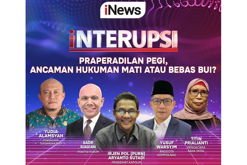 Malam Ini Interupsi Bersama Ariyo Ardi, Praperadilan Pegi, Ancaman Hukuman Mati atau Bebas Bui?, Live Hanya di iNews