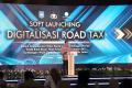 Peluncuran Digitalisasi Road Tax