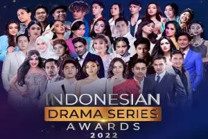 Saksikan Malam Puncak Indonesian Drama Series Awards 2022, Live Malam Ini!