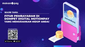 Wajib Tahu: Fitur Pembayaran di Dompet Digital MotionPay yang Memudahkan Hidup Anda!