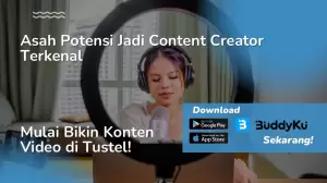 Tustel, Fitur Video BuddyKu yang Bisa Kamu Gunain Jadi Content Creator Handal!